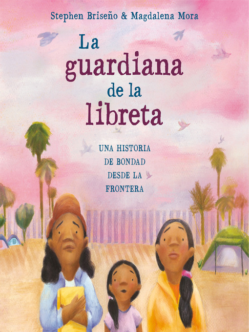 Title details for La guardiana de la libreta by Stephen Briseño - Available